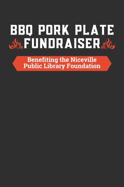 $10 BBQ Pork Plate Fundraiser benefitting the Niceville Public Library Foundation