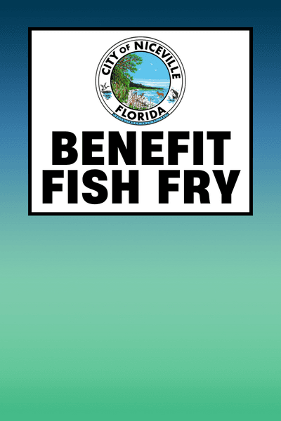 City of Niceville benefit fish fry
